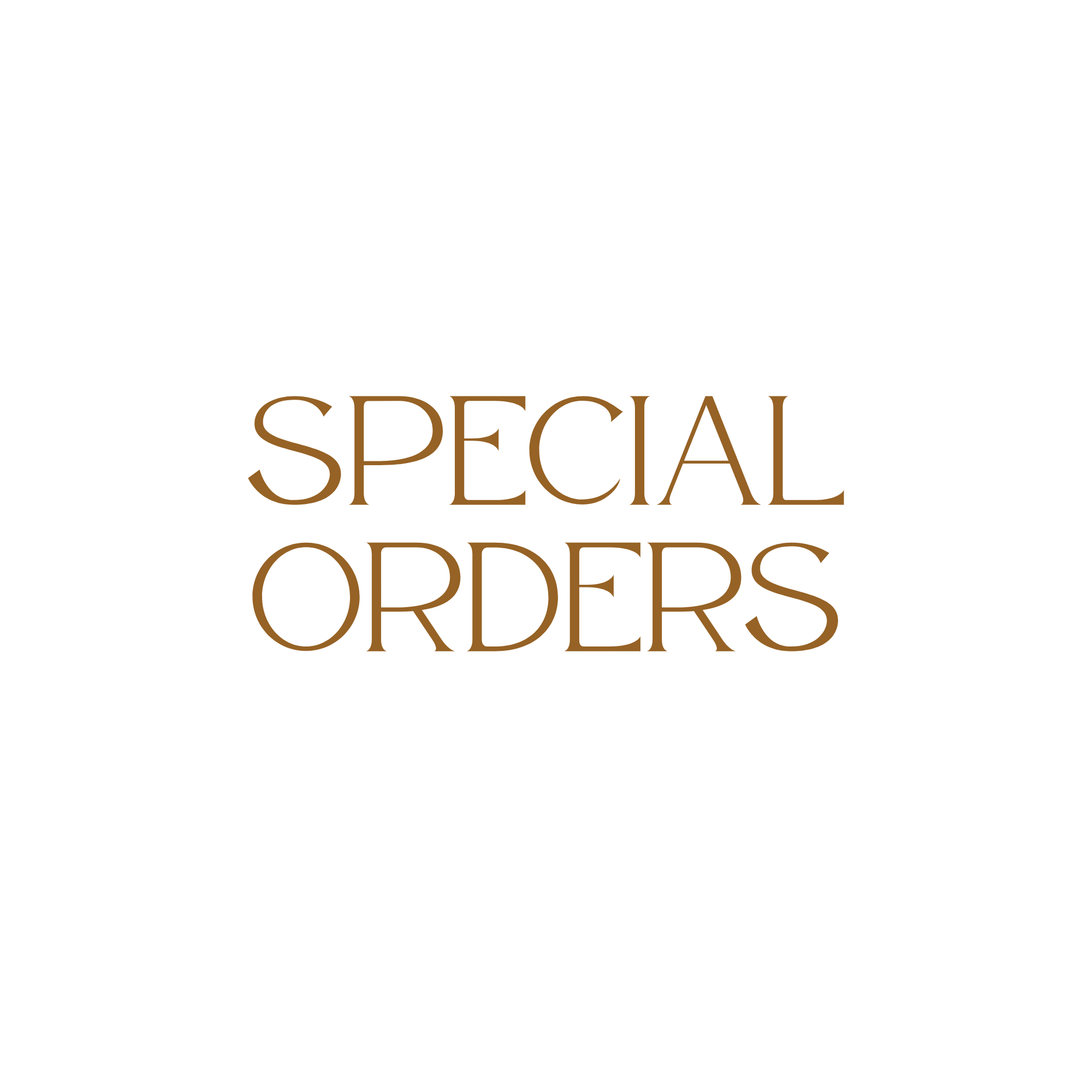 Special orders